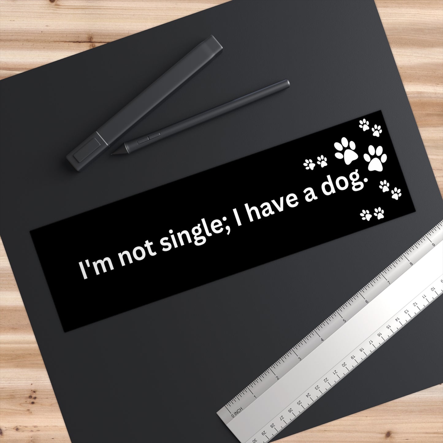 Im not single; I have a dog